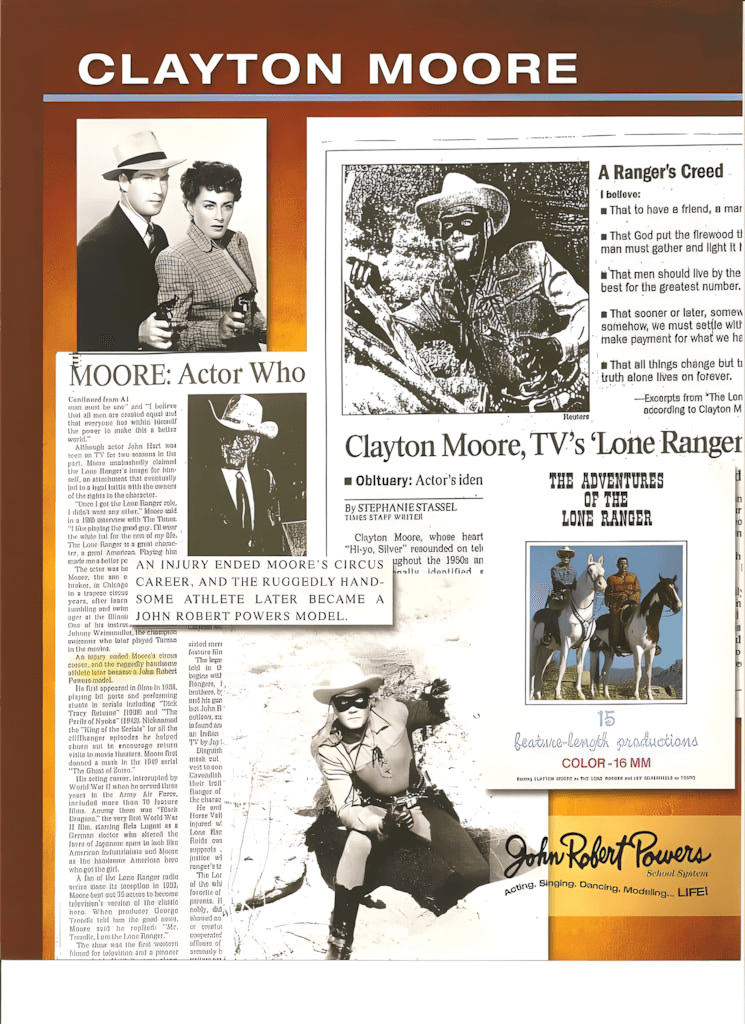 Clayton Moore - a legacy of John Robert Powers
