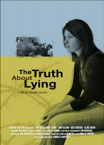 The Truth Lying - a movie that Kate Krieger has paricipated in