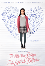 To All the Boys I’ve Loved Before - a movie with Noah Centineo
